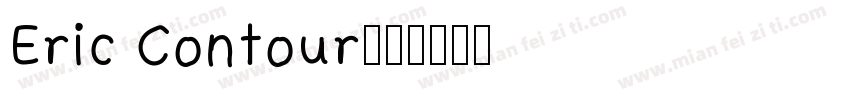 Eric Contour字体转换